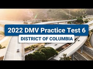 2024 District Of Columbia DMV Practice Test #6