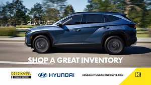 New Inventory Available. Come test drive a New or Certified pre-owned Hyundai today. | Kendall Hyundai of Vancouver