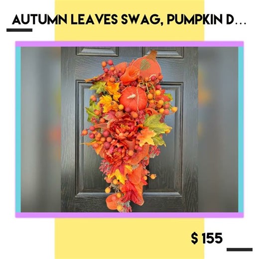 Autumn Leaves Swag, Pumpkin Door Swag, Thanksgiving Swag, Leaves and Berries Door Wreath, Fall Do…