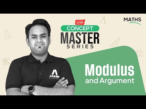 Modulus and Argument | Concept Master Series - Maths | JEE 2026 | ALLEN JEE