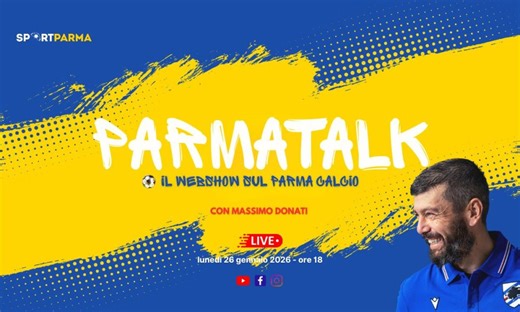 PARMATALK: la batosta di Bergamo e un mercato anomalo | Ospite Donati - SportParma