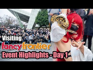 Visiting Fancy Frontier 40 in Taipei, Taiwan! - Day 1 #開拓動漫祭 #FF40 #台灣