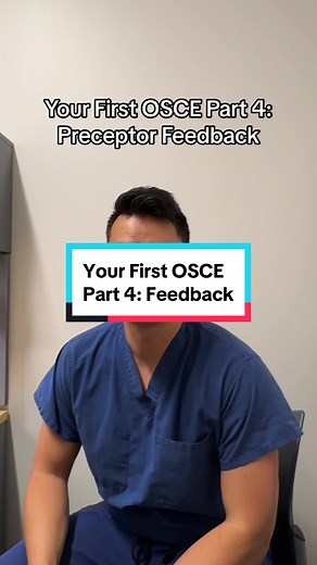 OSCE Feedback: Your First Clinical Skills Exam