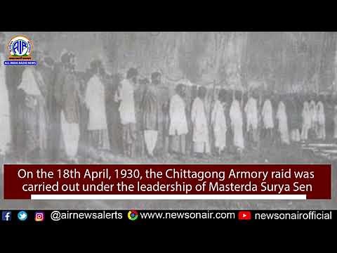 18th April, 1930, Chittagong Armory raid was carried out under the leadership of Masterda Surya Sen