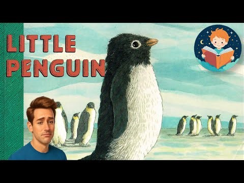 👶🐧 Little Penguin – Patrick Benson | Read Aloud Kids Book | English Language | Male Voice