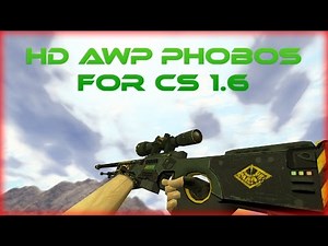 Model HD AWP «Phobos» with animation for CS 1.6