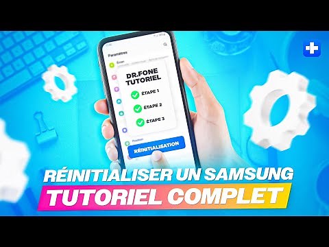 Réinitialiser un téléphone Samsung avec Dr.Fone