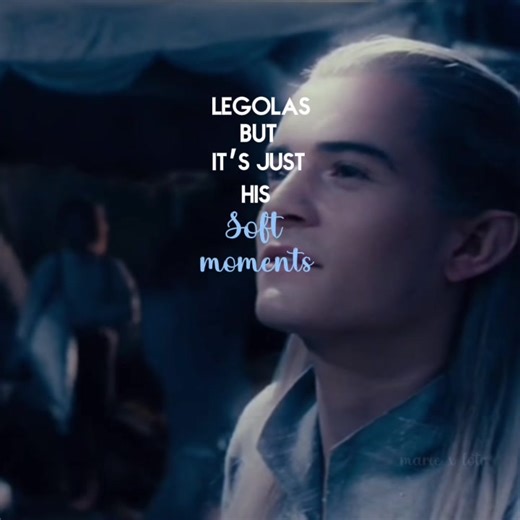 The Adorable Smiles of Legolas | Marie x Lotr Collection