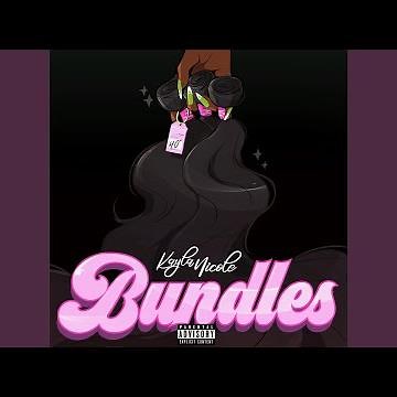 Bundles (feat. Taylor Girlz)