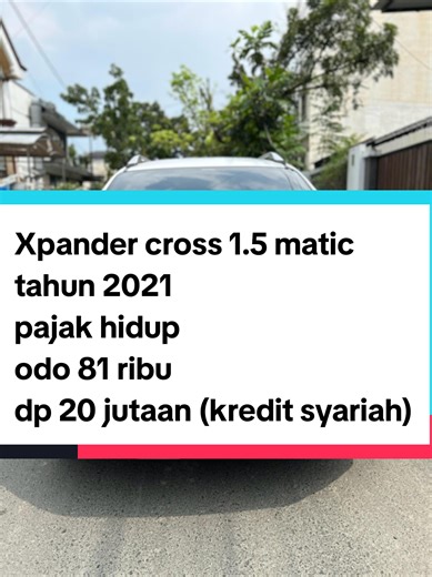 Mitsubishi Xpander Cross 1.5 matic tahun 2021 warna putih odo 81 ribu pajak hidup garansi bebas tabrak & banjir dokumen lengkap harga 240 juta nego kredit syariah dp 24.400.000 ang 6.340.000 x 60 akad murabahah tanpa denda keterlambatan tanpa pinalty pelunasan tanpa provisi tanpa admin tanpa asuransi hp/wa 081264086494 #okamobil #fyp #kreditsyariahmobilmedan #mobilbekasberkualitas #jualbelimobilbekasmedan