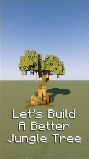 Let's Build A Better Jungle Tree! ♡ #minecraft #minecraftbuilding #building