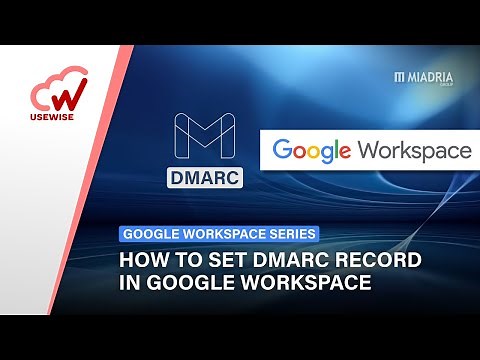 How to set DMARC record in Google Workspace