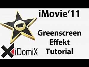 iMovie Greenscreen Effekt Bluescreen Tutorial Deutsch