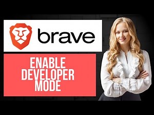 How to Enable Developer Mode in Brave Browser | Access Advanced Options