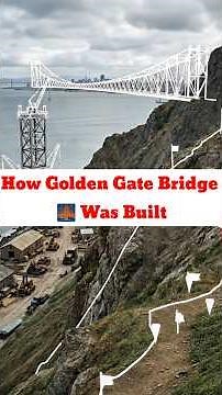 How The Golden Gate Bridge Was Built 🌉| Everything Underconstruction | Construction Of Bridge