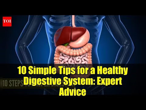 10 Simple Tips for a Healthy Digestive System: Expert Advice