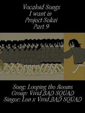 Vocaloid Songs I want in Project Sekai Part 9