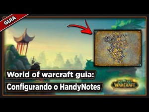 Wow guia de addons shadowlands, Configurando o handyNotes
