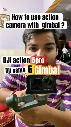 How to use action camera with gimbal ? #djiaction5pro #djiosmo6 #bestsetup #bhyp #learning #nowledge