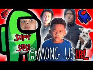 SUPER SUS IMPOSTER is Among Us IN REAL LIFE SKIT