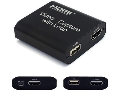 HDMI Video Capture With Loop Out