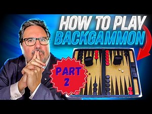 How To Play Backgammon PART 2! SUPER SIMPLE LESSON For Beginners!]