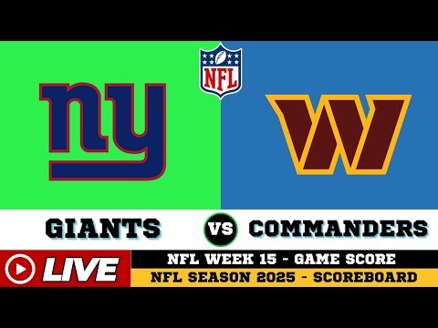 🔴LIVE : Washington Commanders Vs New York Giants | NFL 2025 | NFL Live SCOREBOARD | Dec 15 2025