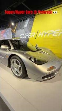 Super/Hyper Car’s (Gordon Murray)@ Petersen Automotive Museum #supercars #hypercar 🔥😎