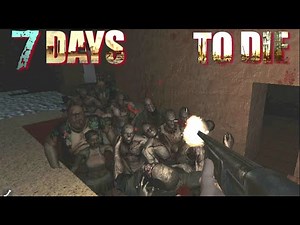 7D2D - 7th Day Horde (E034) - GameSocietyPimps