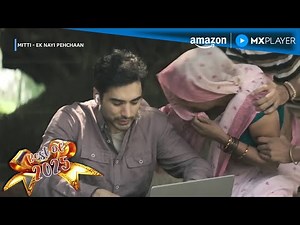 Mitti - Ek Nayi Pehchaan Full Episode | Amazon MX Player | Entrepreneurship Rooted In Soil