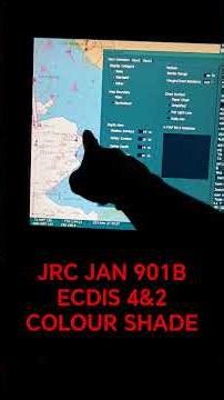 JRC JAN 901B MODEL ECDIS 4&2 COLOUR SHADE. 3RD OFFICER 2ND OFFICER JOB.