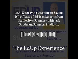 Is AI Destroying Learning or Saving It? 23 Years of Ed Tech Lessons from Studiosity's Founder -...