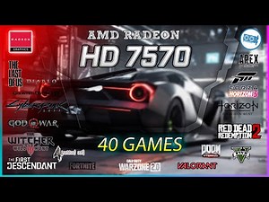 AMD HD 7570 + Ryzen 5 3600 Unleashed: Can It Handle 40 Popular Games? Find Out Now!