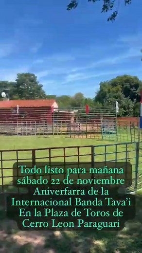Ya está todo listo la Plaza de toros Cerro León para recibir a todos los seguidores de la Popular BANDA Tava'i "Los Reyes del Sonido Norteño" para Su Feliz Aniversario Sábado 22 de noviembre Monumental Corrida De Toros y Fiesta Populares La Ciudad de Cerro León Se Caracteriza por los Grandes Eventos que se Realiza en la Ciudad y está no va ser La Excepción Cobertura Total de Amantes del Ruedo Taurino Paraguay | Amantes del Ruedo Taurino Paraguay