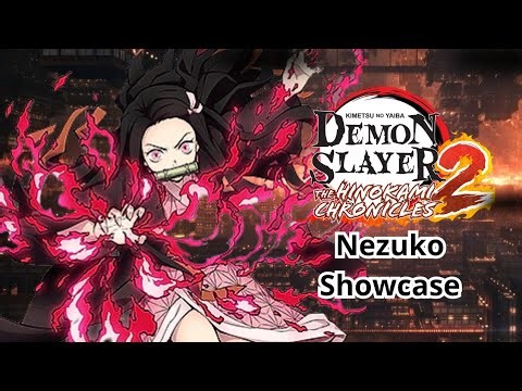 Demon Slayer Hinokami Chronicles 2 | Nezuko Showcase