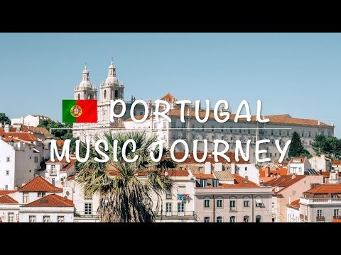 Portugal Beautiful Nature - Soulful Music, Songs, video | Energize, Heartfelt, Lively, Fado| 葡萄牙音樂之旅