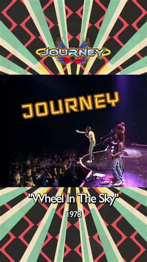 Journey's Live Performance of 'Wheel In The Sky' 1981