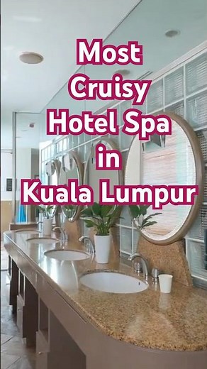 Hilton Kuala Lumpur Spa – The Ultimate Gay Hotspot in KL! 🌈💆‍♂️✨ #spa