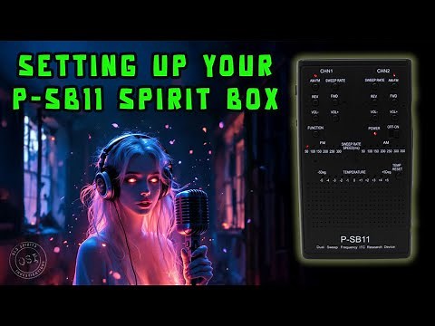 GHOST Conversations: The P-SB11 Spirit Box: Not Quite Beginner's Level — A Product Review