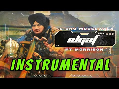 IDGAF || (INSTRUMENTAL MUSIC) || SIDHU MOOSEWALA || THE KIDD || STEEL BANGLEZ || FULL KARAOKE