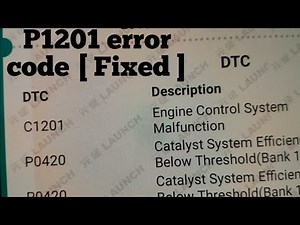 how to fix error code P1201 in Toyota cars,