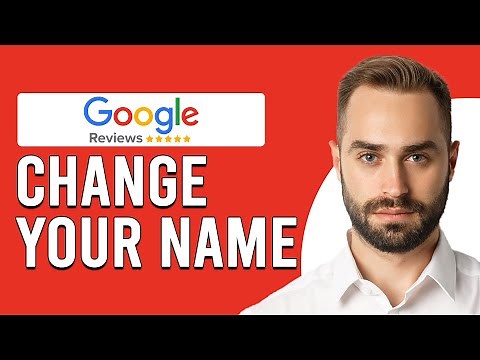 How To Change Your Name On Google Reviews (How To Update Your Name In Google Reviews)