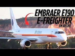 EMBRAER E190 E-FREIGHTER DA BRIDGES AIR CARGO NO AEROPORTO DO RECIFE. O PRIMEIRO CARGUEIRO EMBRAER!
