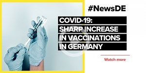 COVID-19: Sharp increase in vaccinations in Germany
