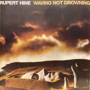 Rupert Hine - Waving Not Drowning