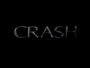 Crash "Original Trailer"