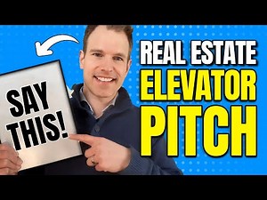 How to Create a Killer Elevator Pitch Real Estate