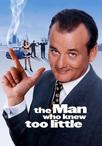The Man Who Knew Too Little streaming online