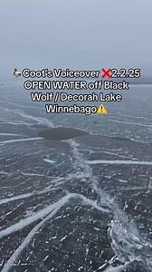 🚨Coot’s Voiceover ❌2.2.25 OPEN WATER off Black Wolf / Decorah Lake Winnebago🦆🎥: Watch Williams Media ⚠️#SafetyFirst #bago #fishing #outdoors #hardwater #iceshack #utv #4wheeler #lakewinnebago #icefishing #oshkosh #Wisconsin #icefish #hardwater | Coots Lures