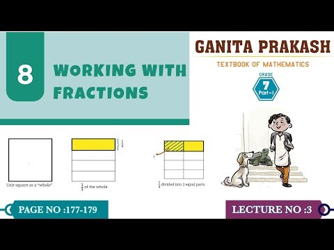 Class 7 Maths Chapter 8 Ganita Prakash || Class 7 maths chapter 8 || working With Fraction || 3